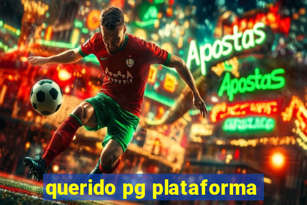 querido pg plataforma